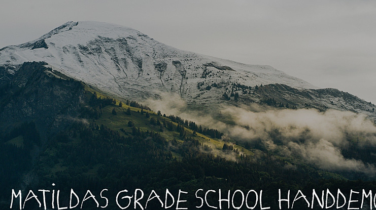 MATILDAS GRADE SCHOOL HAND_DEMO_print Font