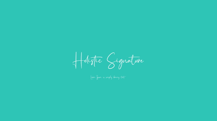 Holistic Signature Font