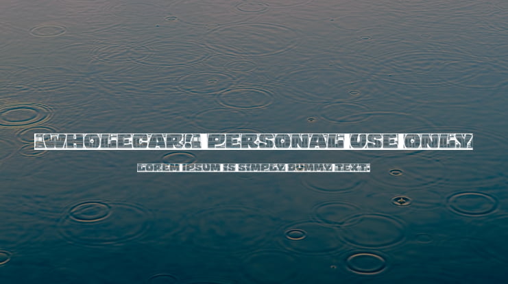 Wholecar PERSONAL USE ONLY Font Family