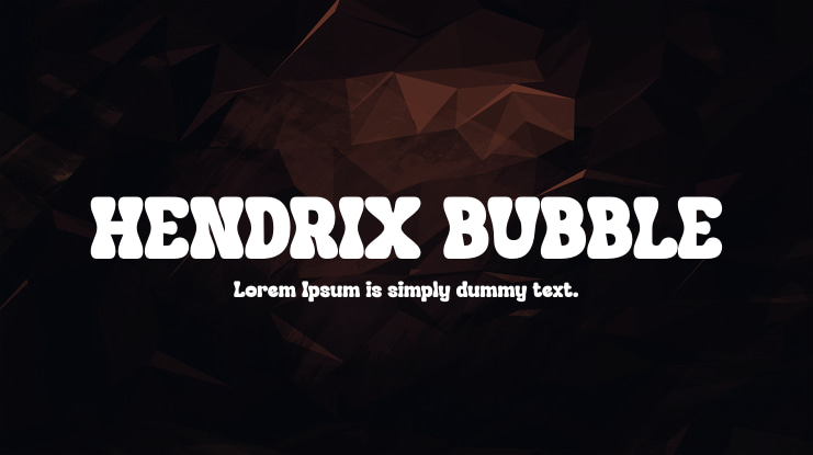 HENDRIX BUBBLE Font