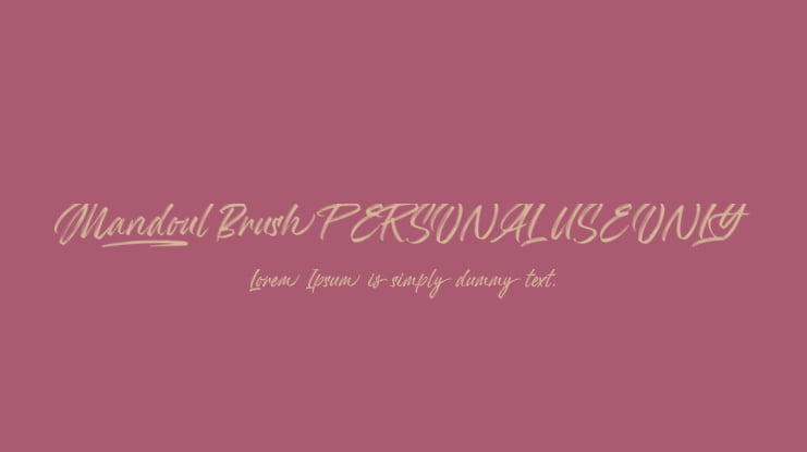 Mandoul Brush PERSONAL USE ONLY Font