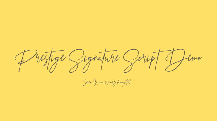 Prestige Signature Script  Demo Font