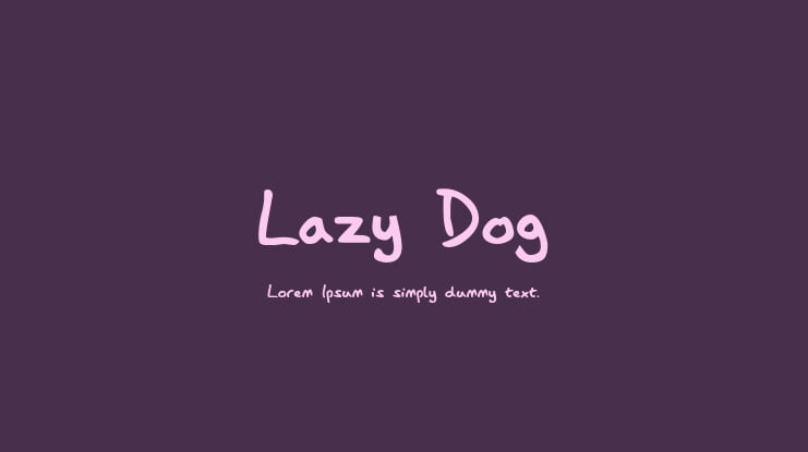 Lazy Dog Font