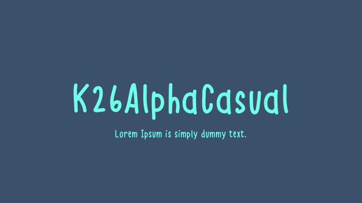 K26AlphaCasual Font