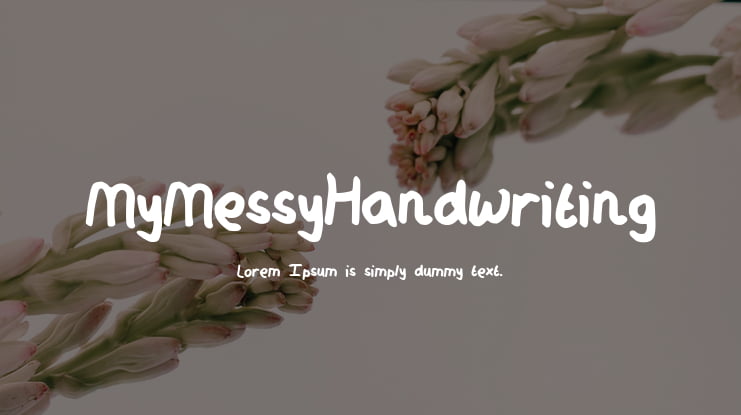 MyMessyHandwriting Font