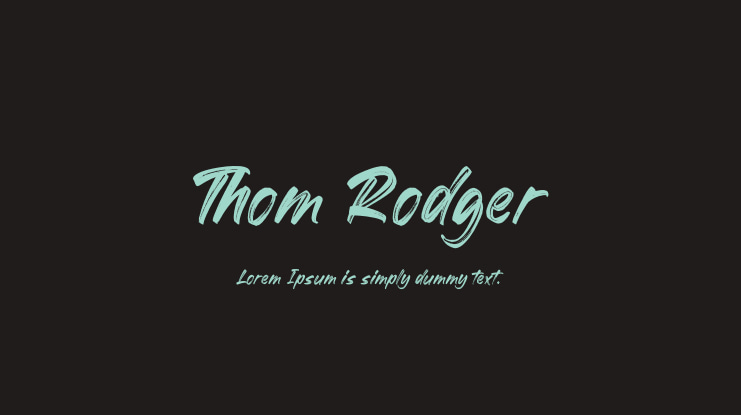 Thom Rodger Font