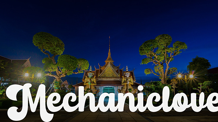 Mechaniclove Font