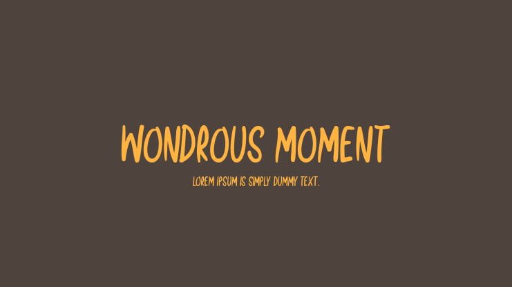 Wondrous Moment Font