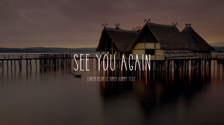 See You Again Font