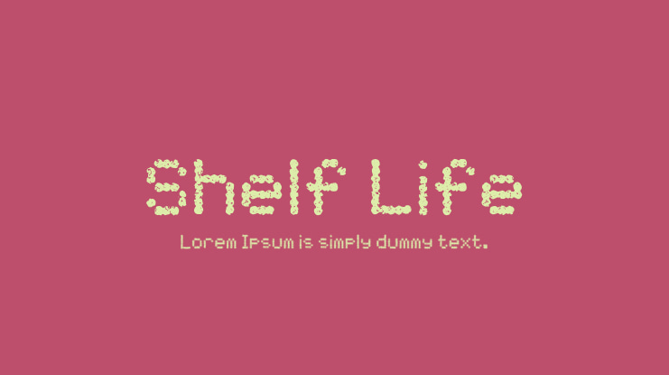 Shelf Life Font