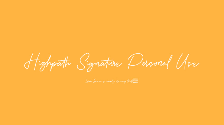Highpath Signature Personal Use Font