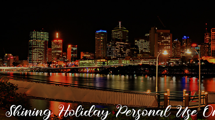 Shining Holiday Personal Use On Font