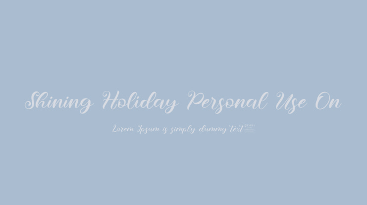 Shining Holiday Personal Use On Font