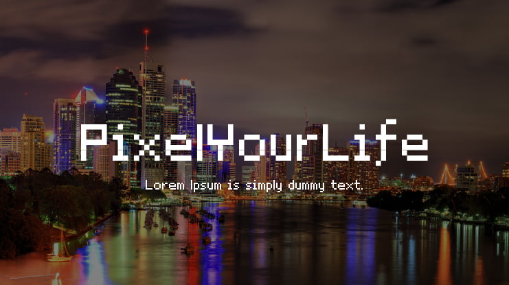 PixelYourLife Font