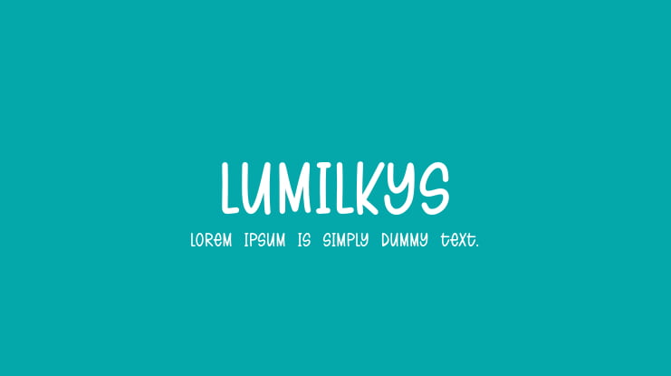 Lumilkys Font