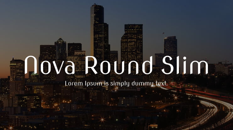 Nova Round Slim Font Family