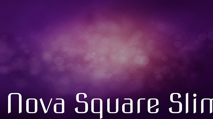 Nova Square Slim Font Family