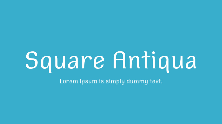 Square Antiqua Font Family