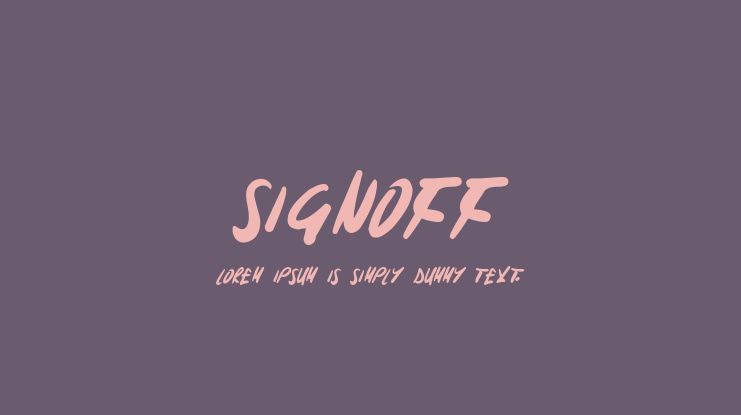 Signoff Font : Download Free for Desktop & Webfont
