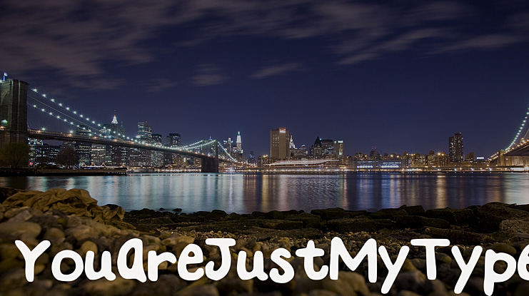 YouAreJustMyType Font