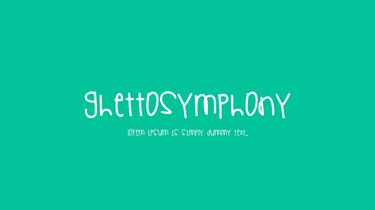 GhettoSymphony Font