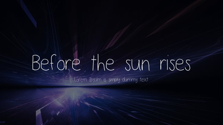 Before the sun rises Font
