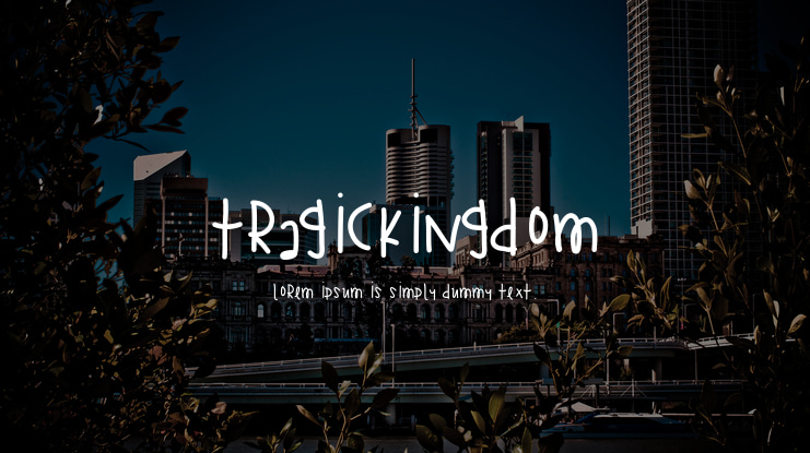 TragicKingdom Font