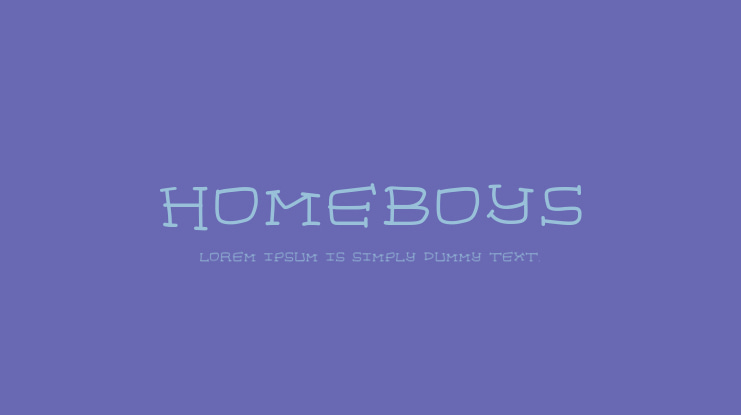 homeboys Font