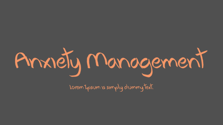 Anxiety Management Font