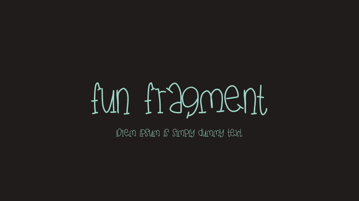 fun fragment Font