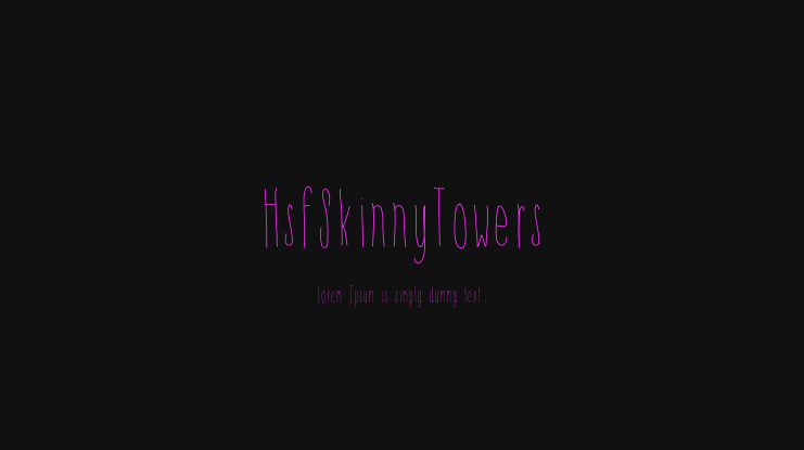 HsfSkinnyTowers Font