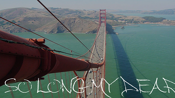 So Long My Dear Font