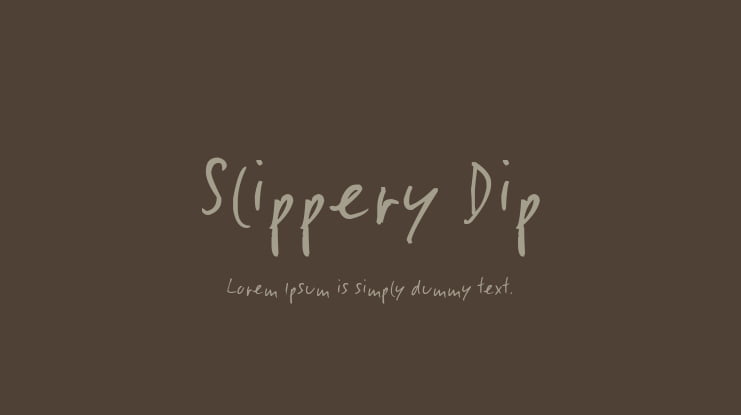 Slippery Dip Font