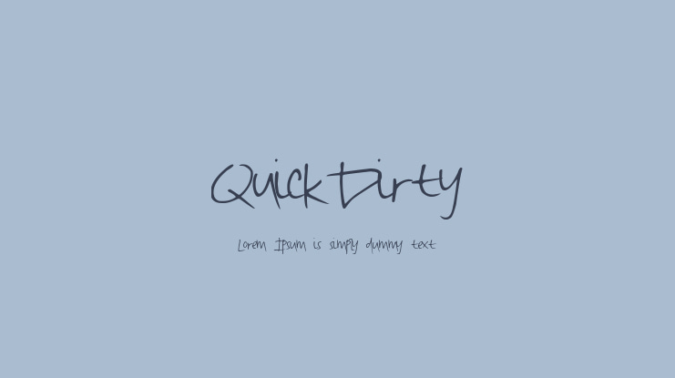 QuickDirty Font