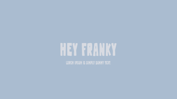 Hey Franky Font