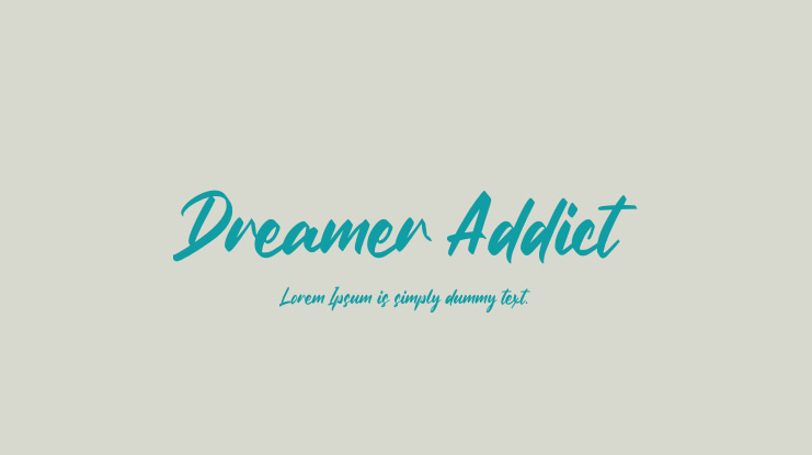 Dreamer Addict Font