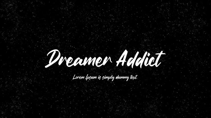 Dreamer Addict Font