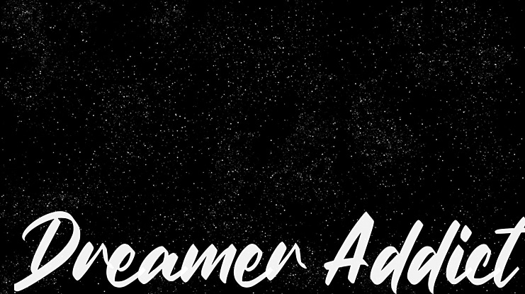 Dreamer Addict Font