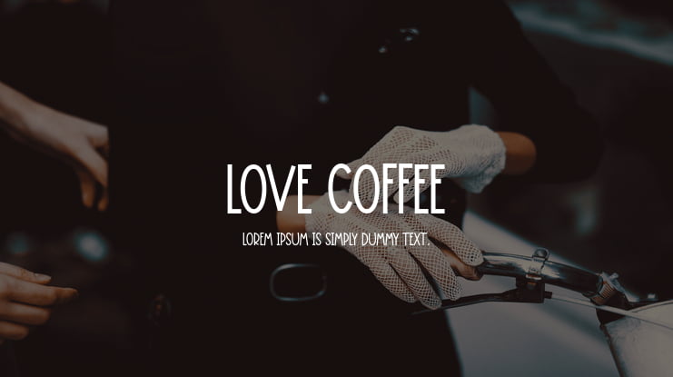 Love Coffee Font