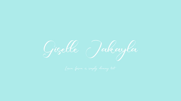 Giselle Jakayla Font