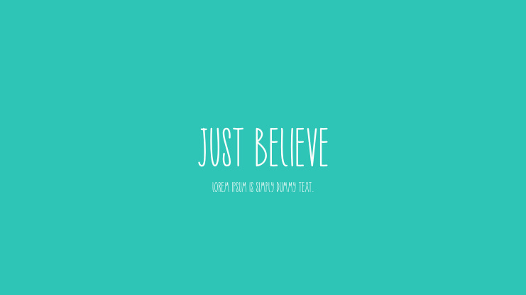 Just Believe Font