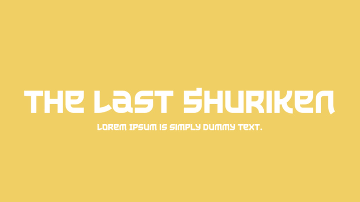 The Last Shuriken Font