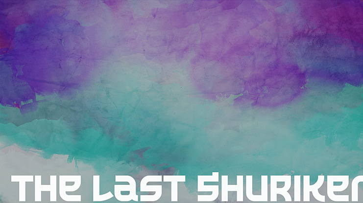 The Last Shuriken Font