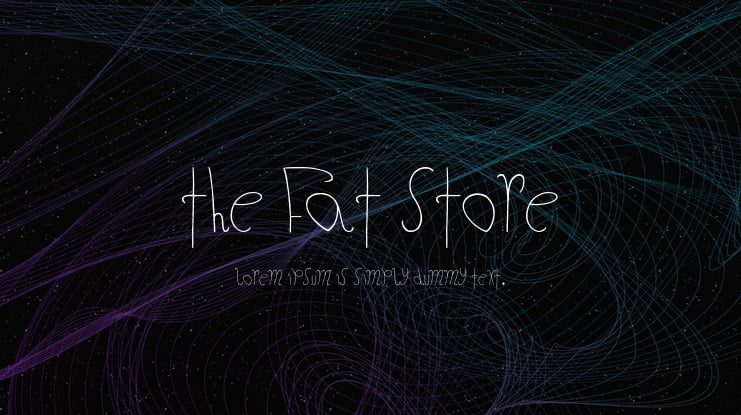 The Fat Store Font