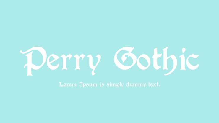 Perry Gothic Font