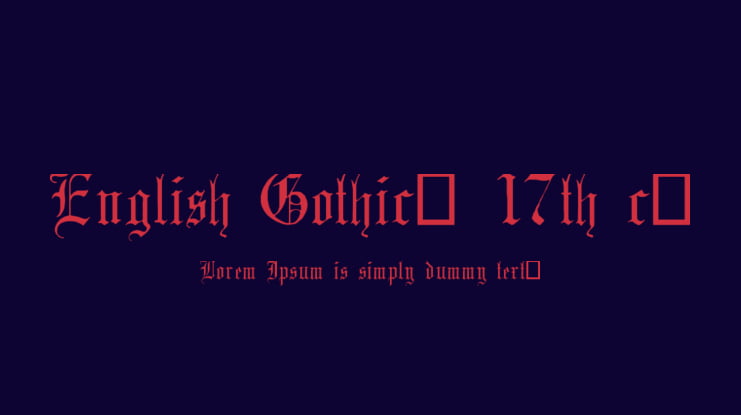 English Gothic, 17th c. Font