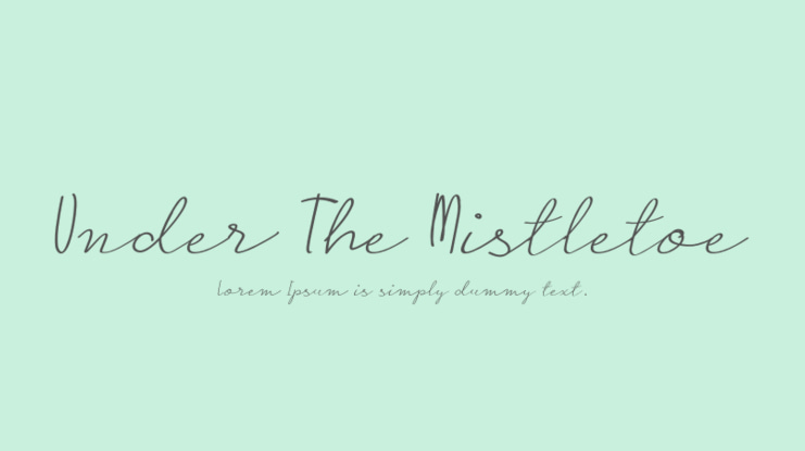 Under The Mistletoe Font