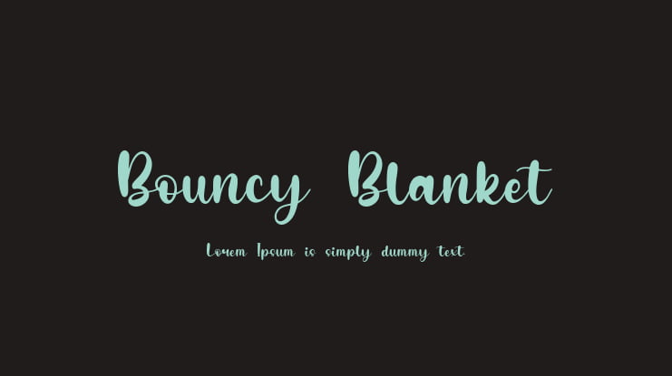 Bouncy Blanket Font