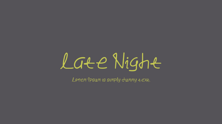 Late Night Font