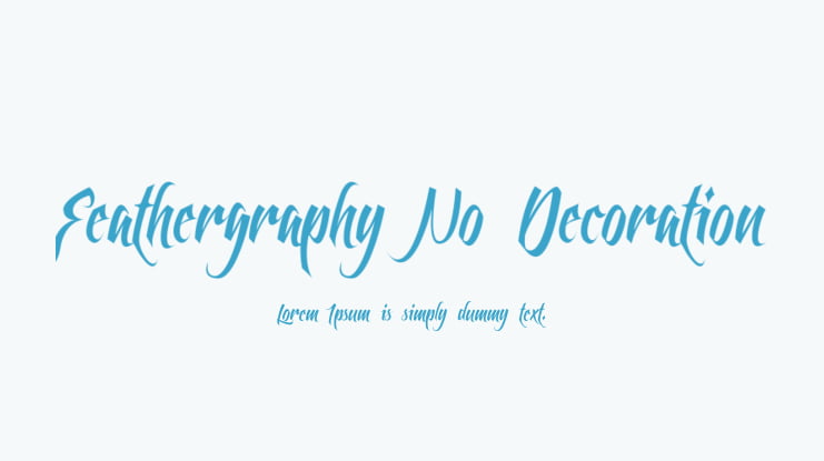 Feathergraphy No Decoration Font Family